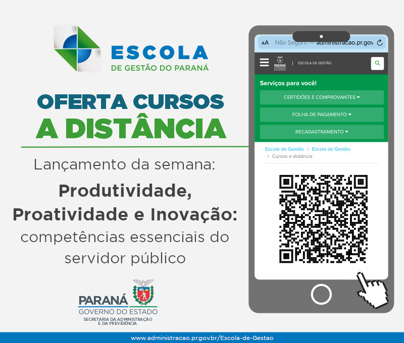 A Escola de Gestão do Paraná abriu nesta semana as inscrições para o curso Produtividade, Proatividade e Inovação