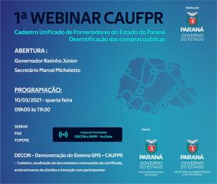 O evento irá auxiliar no acesso ao Sistema do CAUFPR (Cadastro Unificado de Fornecedores do Estado do Paraná) – GMS