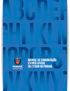 Manual de Comunicação Escrita Oficial do Estado do Paraná