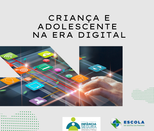 Banner do Curso Criança e Adolescente na Era Digital