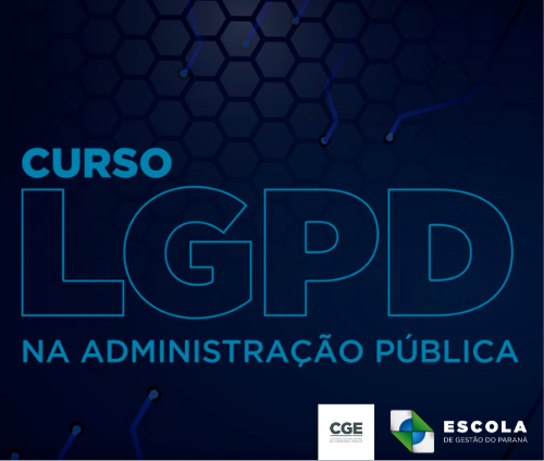 Banner do Curso Lei Geral de Proteção de Dados e a Administração Pública