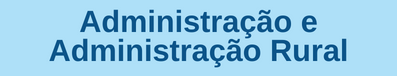 Banner adequação de áreas Administração e Administração Rural