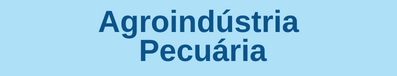 Banner área Agroindústria Pecuária
