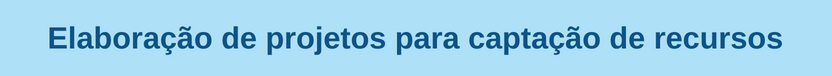 Banner curso Elaboração de projetos para captação de recursos