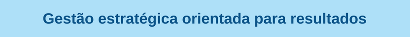 Banner curso Gestão estratégica orientada para resultados