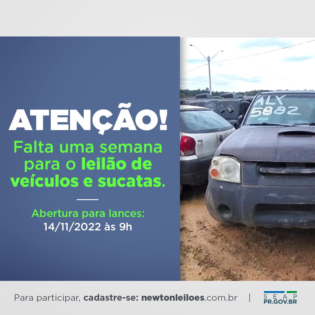 FALTA 1 SEMANA PARA O LEILÃO DE VEÍCULOS E SUCATAS!