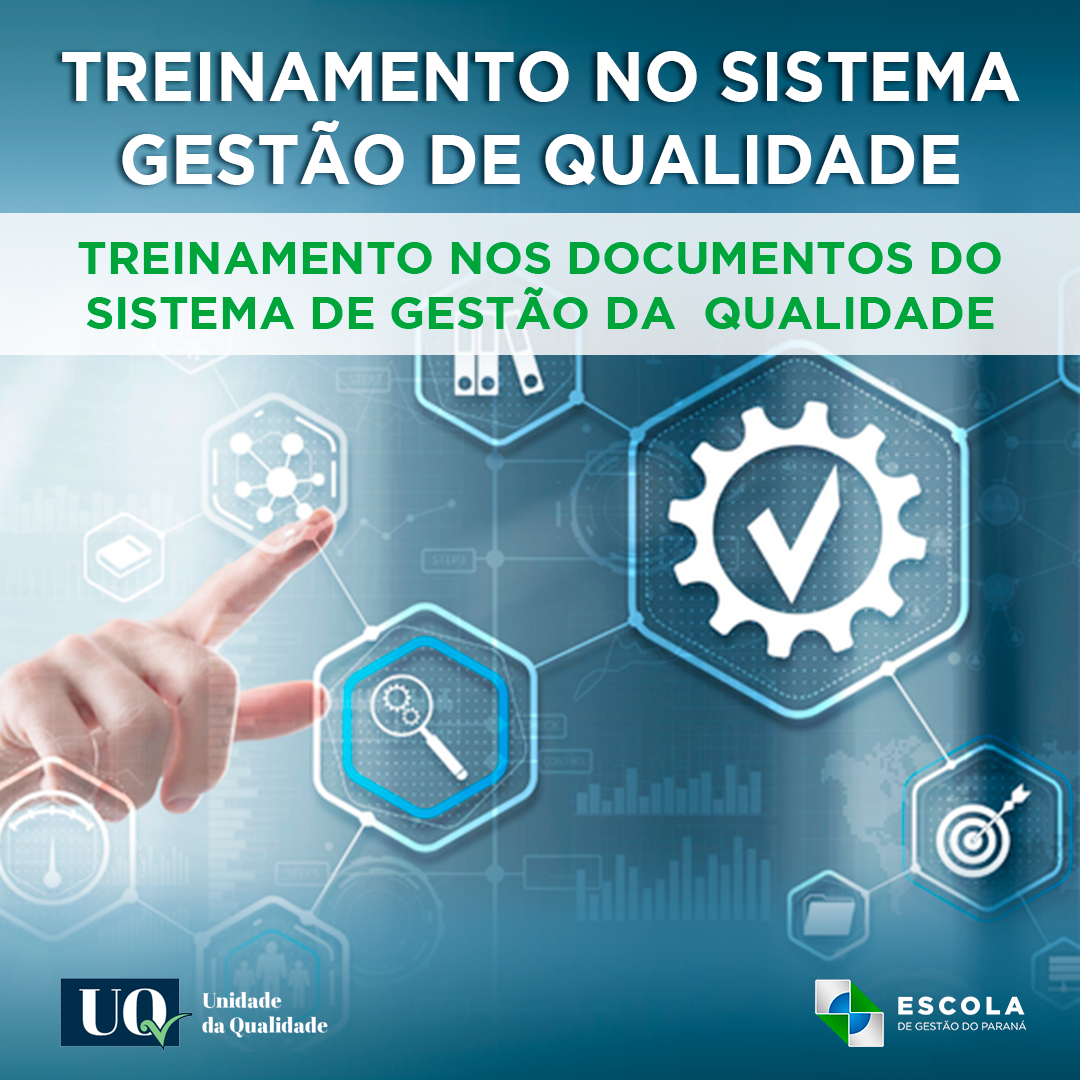 TSGQ - Treinamento nos Documentos do Sistema de Gestão da  Qualidade