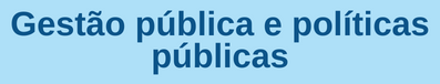 gestao_publica_e_politicas_publicas.png