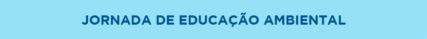 Jornada de educação ambiental 