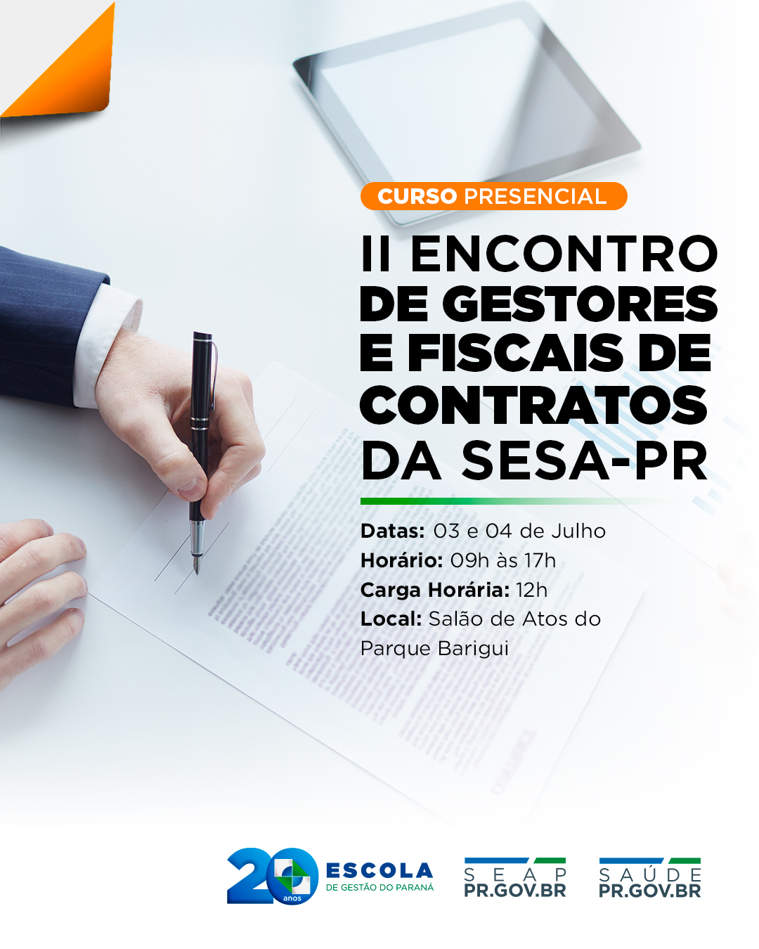 ENCONTRO DE GESTORES E FISCAIS DE CONTRATOS DA SESA-PR