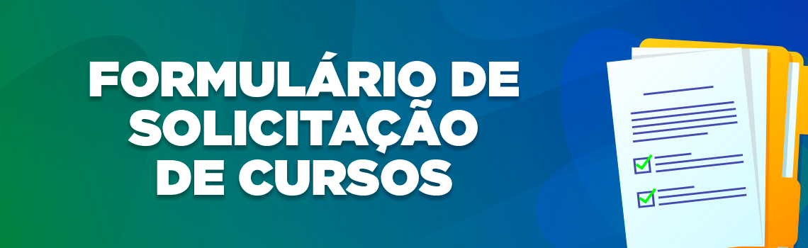Formulário de Solicitação de Cursos
