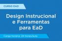 Design Instrucional e Ferramentas para EaD