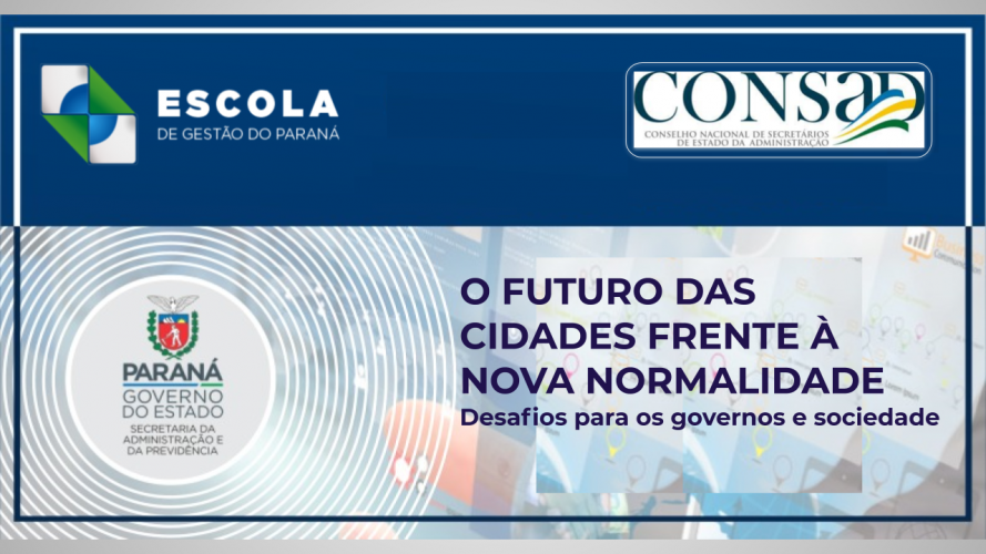 O Futuro das Cidades frente à Nova Normalidade