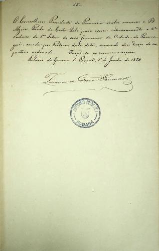 Nomeação da primeira professora do Paraná (1º de junho de 1854): Este documento relata a nomeação de Alzira Paula da Costa Lobo como a primeira professora do estado do ParanáA nomeação foi assinada pelo presidente Zacarias de Góes e Vasconcellos
