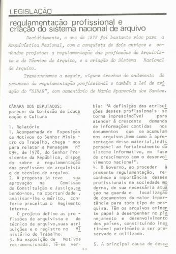 Regulamentação da Profissão de Arquivista e criação do Sistema Nacional de Arquivo 1978.