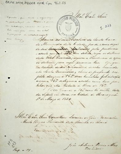 Documento mais antigo do arquivo referente a primeira santa casa do Paraná, de 1 de maio de 1954, versando sobre uma carta referendada ao Presidente da Província.