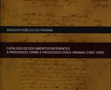 Capa do catálogo a ser lançado na comemoração dos 162 anos do Arquivo Público