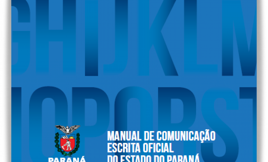 Governo do Paraná lança novo Manual de Comunicação Escrita Oficial do Estado Manual traz orientações para a construção de texto claro e objetivo, modelos de documentos oficiais e suplemento gramatical, com normas estabelecidas pelo Novo Acordo Ortográfico.