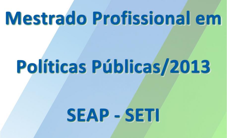 Governo oferece mestrado em Políticas Públicas para servidores As inscrições para disputar as 30 vagas oferecidas serão feitas entre os dias 9 de setembro e 4 de outubro. As aulas serão às sextas e sábados na Universidade Estadual de Maringá