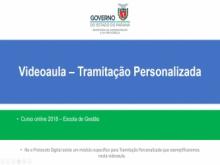 Videoaula - Tramitação personalizada