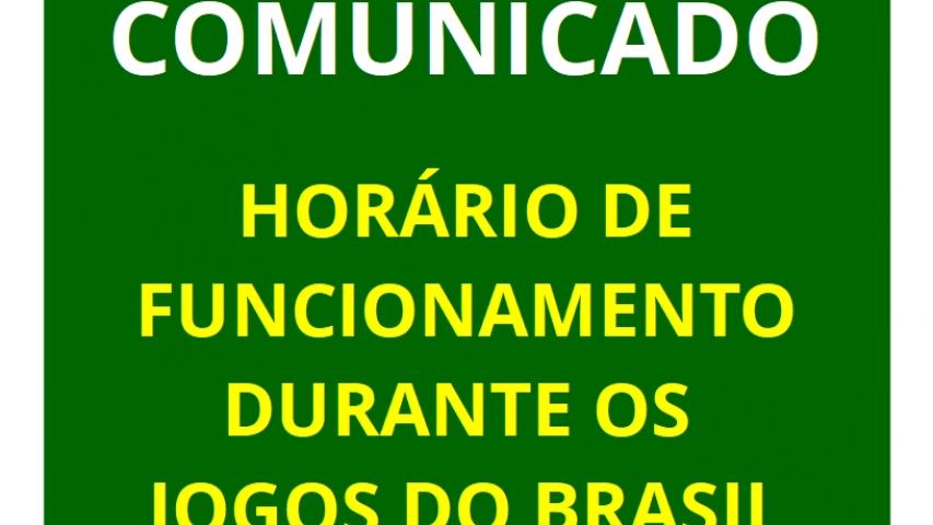 Imagem em verde, amarelo e branco informando sobre os horários de funcionamento em dias de jogos do Brasil na Copa do Mundo